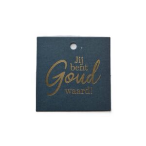 Cadeaulabel Jij bent goud waard groen